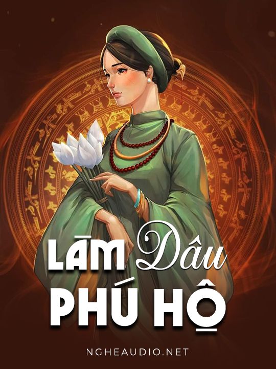 Làm Dâu Phú Hộ