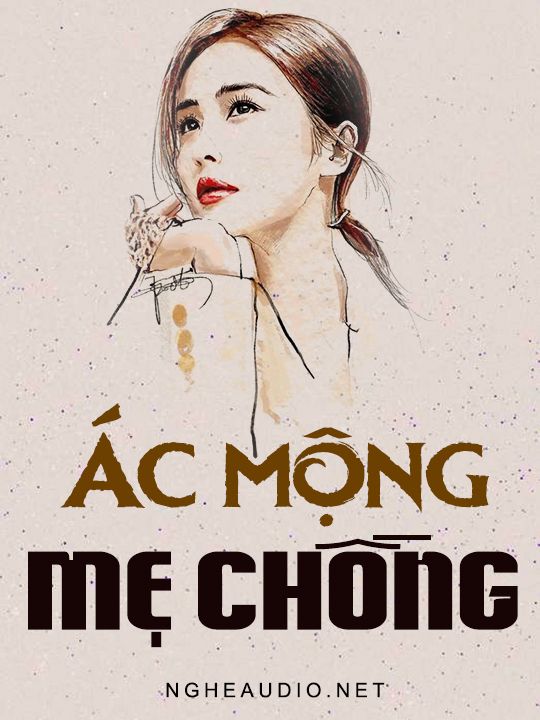 Ác Mộng Mẹ Chồng