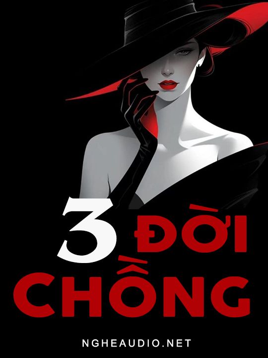 3 Đời Chồng