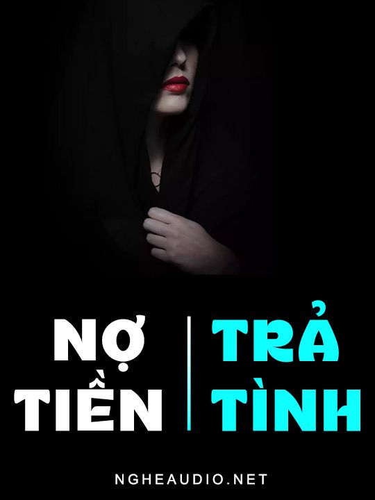 Nợ Tiền Trả Tình